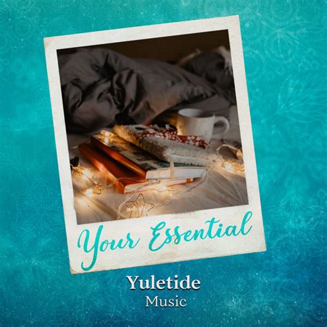 Your Essential Yuletide Music Album By Christmas Piano Instrumental