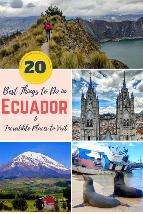 20 Best Things To Do In Ecuador And Incredible Places To Visit Ecuador