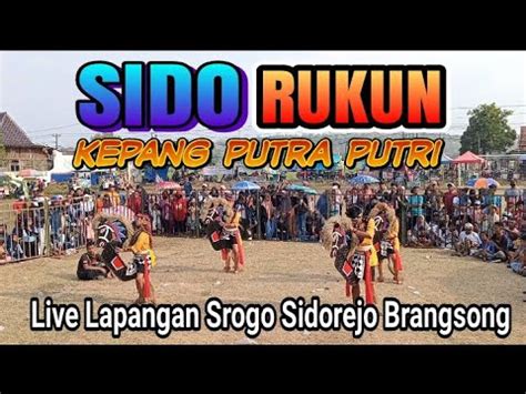 Sido Rukun Jaran Kepang Putra Putri Live Lapangan Srogo Sidorejo