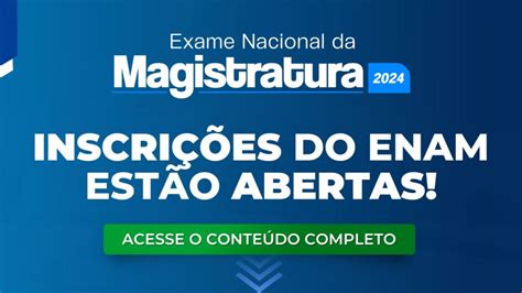 ENAM Inscrições do Exame Nacional da Magistratura estão abertas