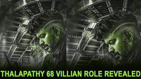 Thalapathy Villian Role Revealed Thalapathy Vijay