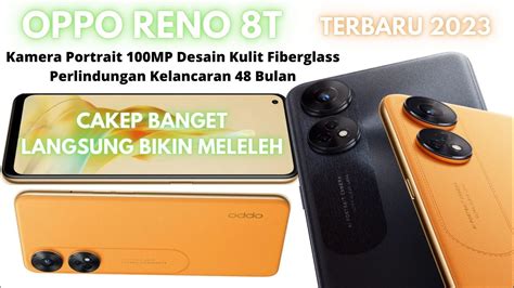 Oppo Reno 8T Cakep Banget Bikin Ngiler YouTube