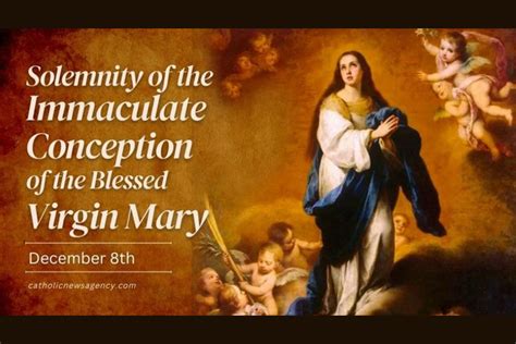 Solemnity Of The Immaculate Conception Of The Blessed Virgin Mary Ewtn Global Catholic