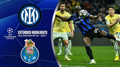 Inter Vs Porto Extended Highlights Ucl Round Of Leg Cbs