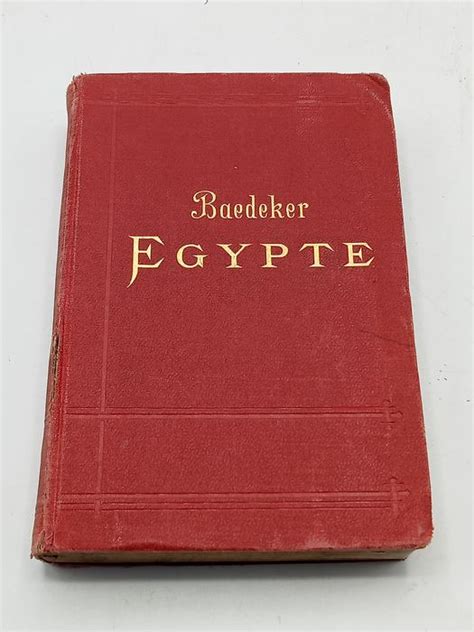 Karl Baedeker Egypte Et Soudan Manuel Du Voyageur 1908 Catawiki