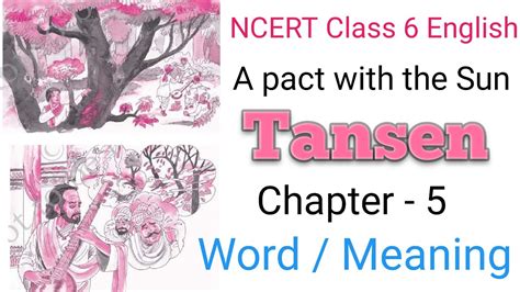 Class 6 English Tansen Word Meaning Class 6 English Suppplementary