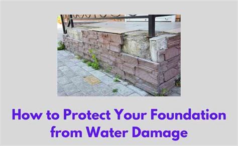 How To Protect Your Foundation From Water Damage