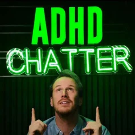 Adhd Chatter Podcast Youtube