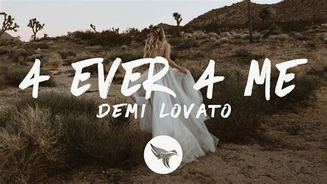 Demi Lovato 4 Ever 4 Me Lyrics Youtube