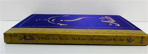 Disney Aladdin A Whole New World The Road To Broadway And Beyond Couverture Rigide Joli Eur 20