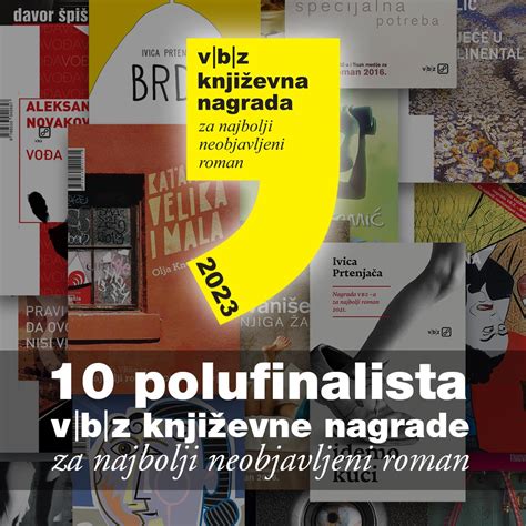 Deset Polufinalista V B Z Ove Knji Evne Nagrade Za Najbolji