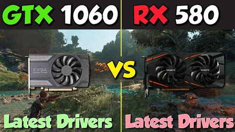 Rx 580 Vs Gtx 1060 Latest Drivers Youtube