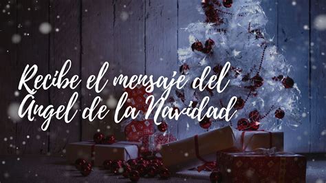 Recibe el mensaje del Ángel de la navidad Códigos Sagrados