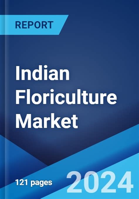 Indian Floriculture Market Size Share And Forecast To 2032