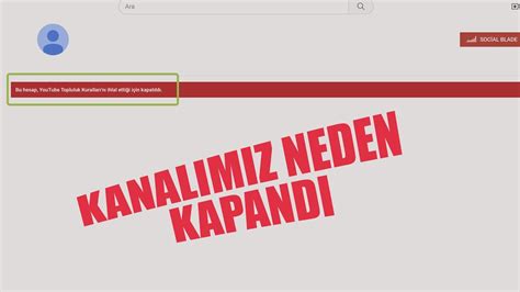 ESKİ KANALIM NEDEN KAPANDI YouTube