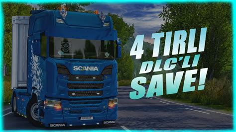 4 Tırlı FULL KODLU Dlc li Save 1 49 Euro Truck Simulator 2