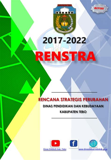 Rencana Strategis Dinas Pendidikan Dan Kebudayaan Kabupaten Tebo Tahun