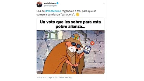 “un Voto Que Le Sobre” El Meme Con El Que Mario Delgado Se Burló De Va