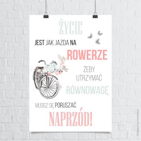 Ycie Jest Jak Jazda Na Rowerze