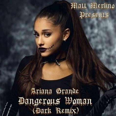 Stream Ariana Grande Dangerous Woman Dark Remix By Majin Matt