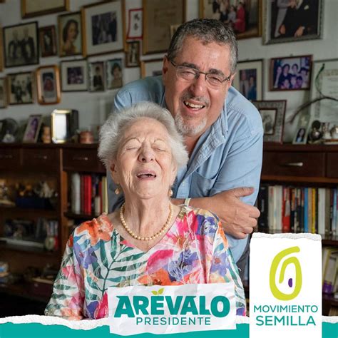 Bernardo Arévalo de León on Twitter De mi madre aprendí a ser