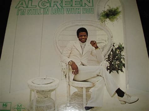 Al Green - I'm Still In Love With You (Vinyl, LP, Album) | Discogs