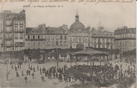 Photos Et Carte Postales Anciennes De Brest Mairie De Brest Et Sa Ville