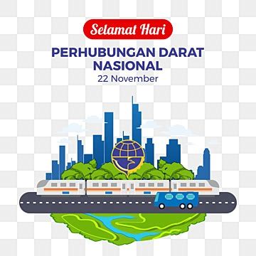 Hari Perhubungan Darat Hari Perhubungan Darat Nasional Ministry Of