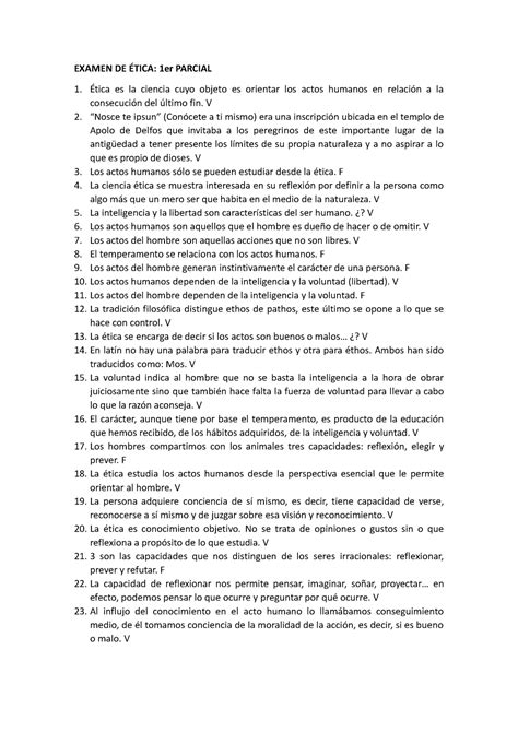 Examen Etica 1 parcial 2019 EXAMEN DE ÉTICA 1er PARCIAL Ética es la