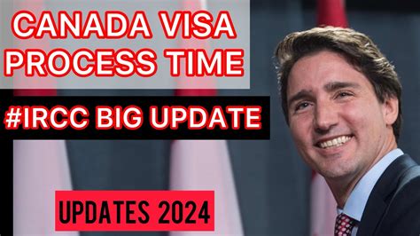 Canada Visa Processing Time Huge Ircc Updates Youtube