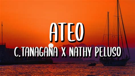 C Tangana X Nathy Peluso Ateo Letra Lyrics YouTube