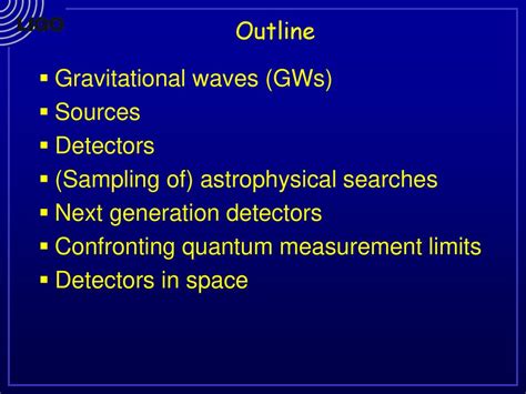 Laser Interferometric Gravitational Wave Detectors Ppt Download