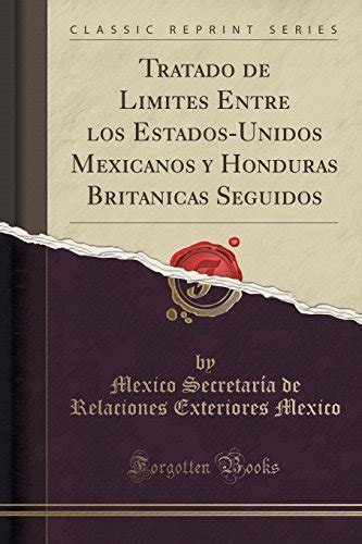 Ambutdiapa Tratado De Limites Entre Los Estados Unidos Mexicanos Y