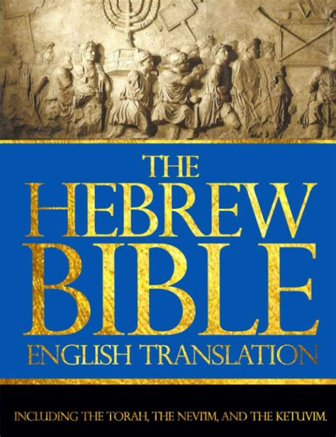 The Hebrew Bible Large Print In English Complete Tanakh Or Old Testament The Holy Scriptures