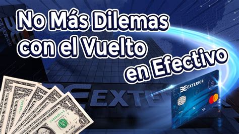 Exterior Tarjeta De D Bito En Divisas T Pagas T Decides Youtube