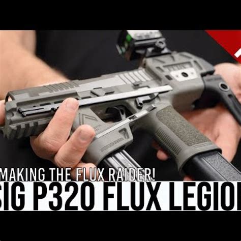 Meet SIGs Version Of The FLUX Raider The NEW P320 Flux Legion