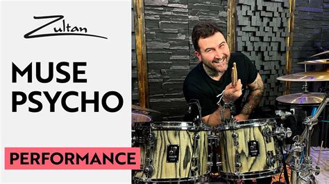 Psycho I Muse I Performance I Zultan Cymbals YouTube