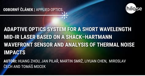 Adaptive Optics System For A Short Wavelength Mid Ir Laser Based On A