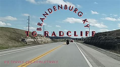 Brandenburg Ky To Radcliff Ky On 313 Youtube