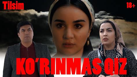 Ko rinmas qiz o zbek kino Tilsim Кўринмас қиз YouTube