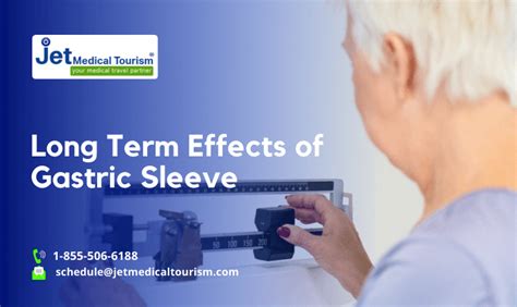 Long Term Effects Of Gastric Sleeve Jet Medical Tourism