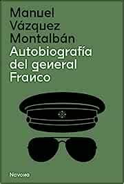 Autobiografía del general Franco SERIE R Vázquez Montalbán Manuel