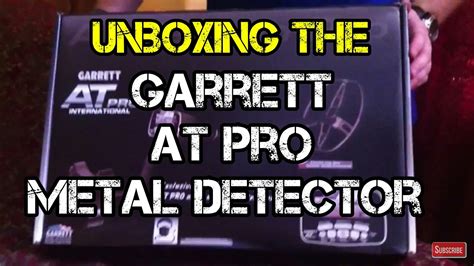 Unboxing The Garrett At Pro Metal Detector Youtube