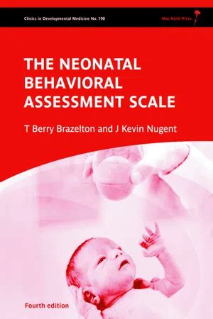 PDF Neonatal Behavioral Assessment Scale 4th Edition By T Berry