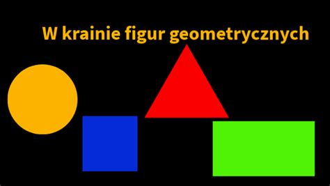 W Krainie Figur Geometrycznych