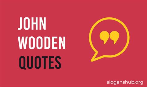 John Wooden Quotes