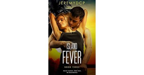 Island Fever Book Three 7 Hot Bisexual Women 1 Reclusive Billionaire On A Tropical Island