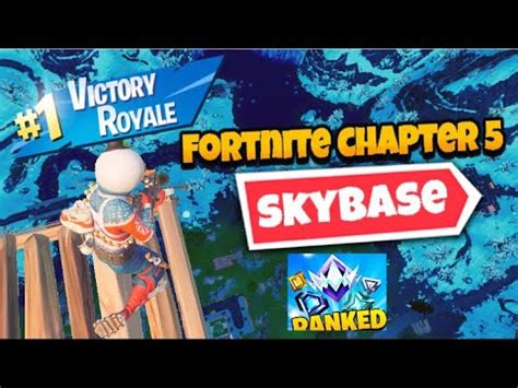 Fortnite Skybase In Ranked Chapter 5 Full Gameplay YouTube