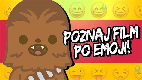 ROZPOZNAJ FILM PO EMOJI CDA