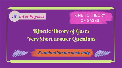 Kinetic Theory Of Gases Vsaq Youtube